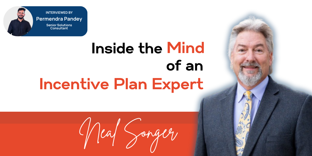 Inside the Mind of an Incentive Plan Expert: Neal Songer